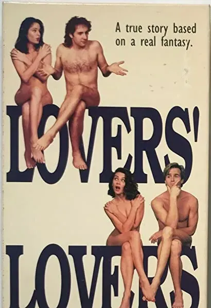 Lovers, Lovers