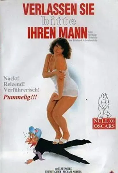 Verlassen Sie bitte Ihren Mann!