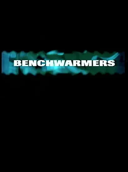 Bench Warmers