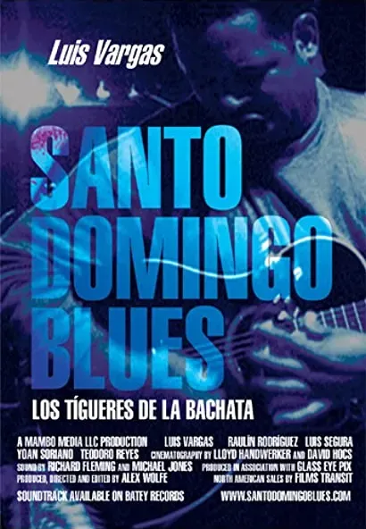 Santo Domingo Blues: Los Tigueres de la Bachata