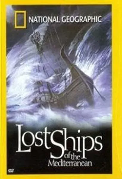 Lost Ships of the Mediterranean