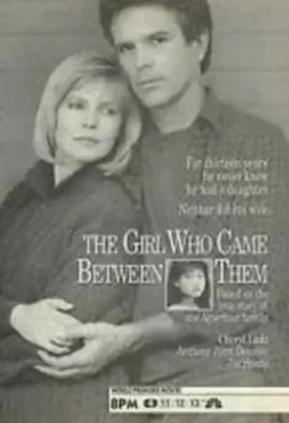 The Girl Who Came Between Them