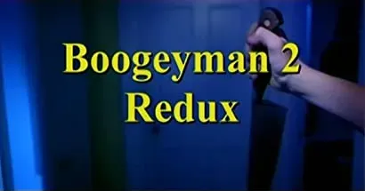 Boogeyman II: Redux