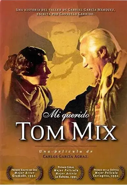 Mi querido Tom Mix