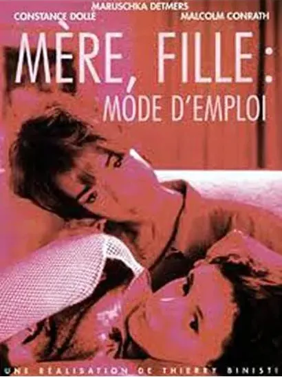 Mère, fille: mode d'emploi