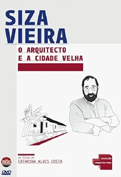 O Arquitecto e a Cidade Velha