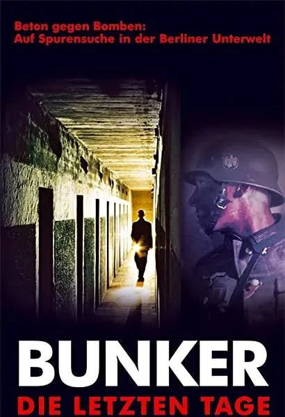Bunker - Die letzten Tage