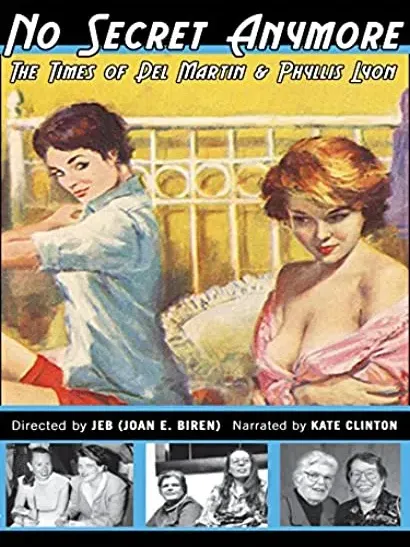 No Secret Anymore: The Times of Del Martin & Phyllis Lyon
