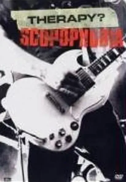Therapy?: Scopophobia - Live in Belfast 2003