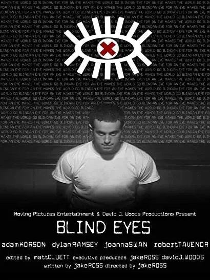 Blind Eyes