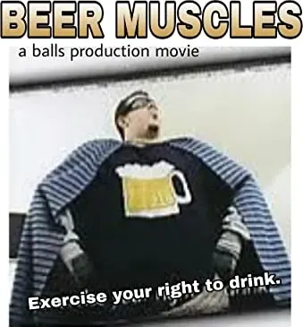 Beer Muscles
