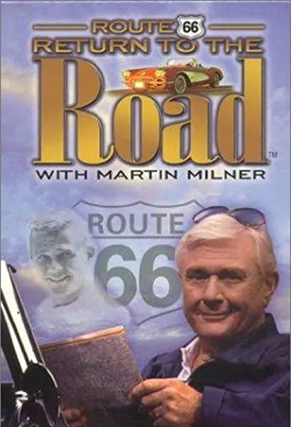 Route 66: Return to the Road with Martin Milner
