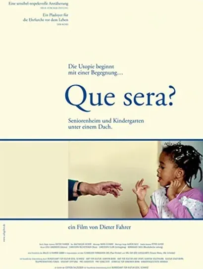 Que sera?