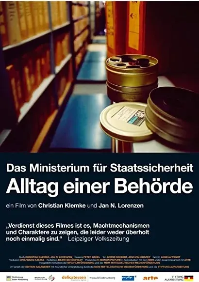 Das Ministerium für Staatssicherheit - Alltag einer Behörde
