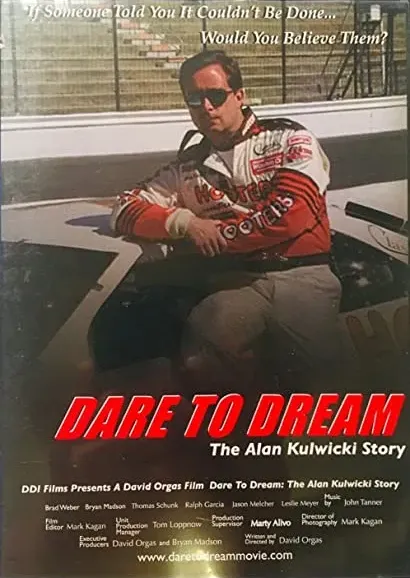 Dare to Dream: The Alan Kulwicki Story