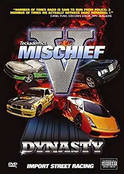 Mischief V: Dynasty