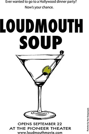 Loudmouth Soup