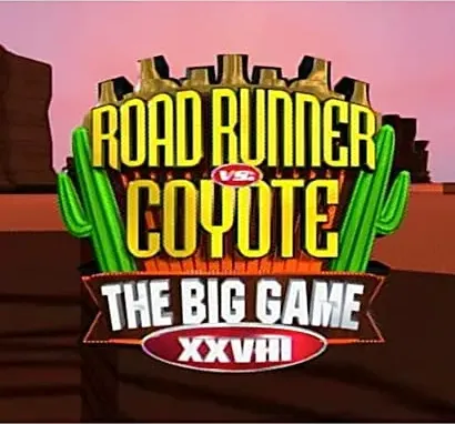 Big Game XXVIII: Road Runner vs. Coyote