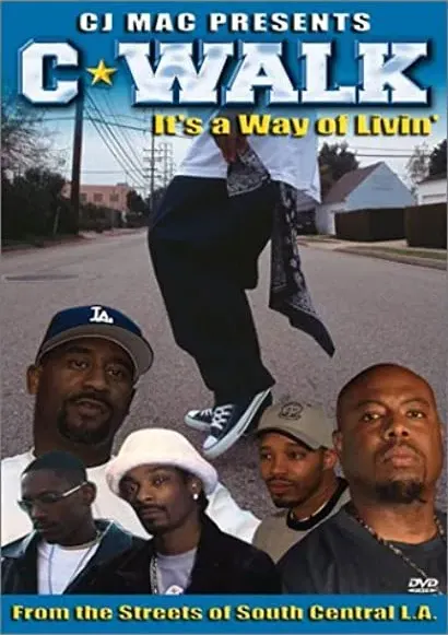 C-Walk: It's a Way of Livin'