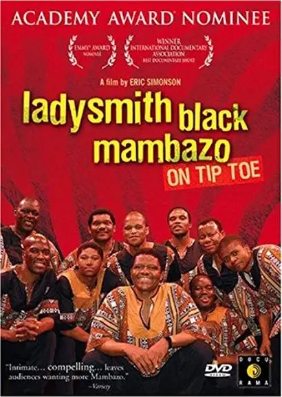 On Tiptoe: The Music of Ladysmith Black Mambazo