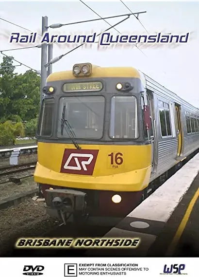 Rail Around Queensland: Brisbane Northside