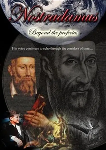 Nostradamus: Beyond the Prophecies