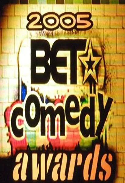 2005 BET Comedy Awards
