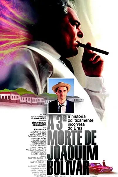 A Terceira Morte de Joaquim Bolívar