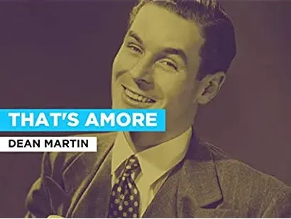 Dean Martin: That's Amore