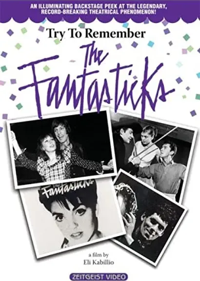 Try to Remember: The Fantasticks