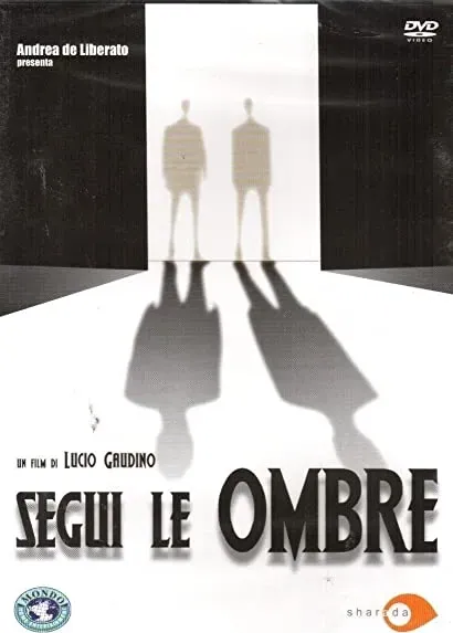 Segui le ombre