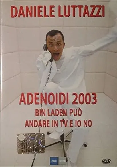 Daniele Luttazzi: Adenoidi