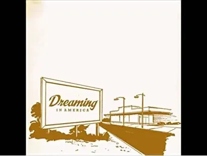 Dreaming in America