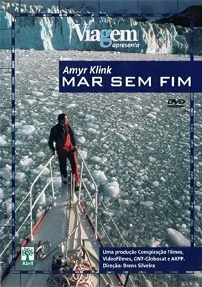Amyr Klink - Mar Sem Fim