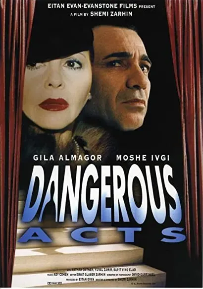 Dangerous Acts