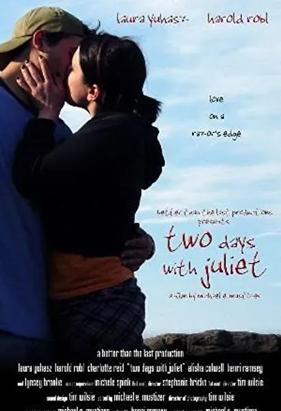 Two Days with Juliet
