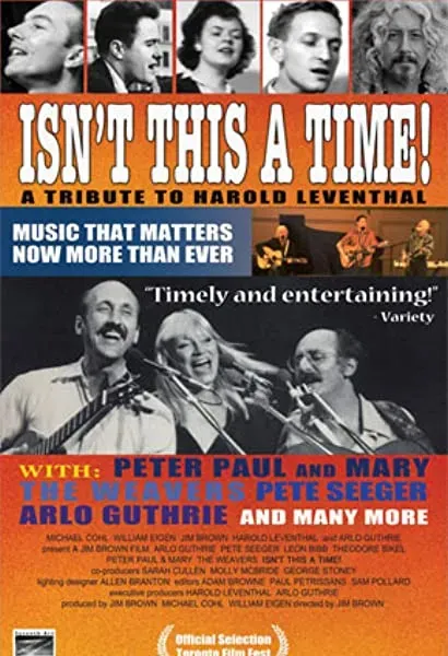 Isn't This a Time! A Tribute Concert for Harold Leventhal