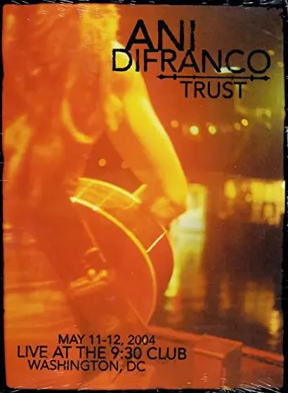 Ani DiFranco: Trust