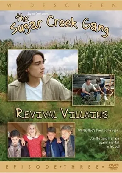 Sugar Creek Gang: Revival Villains