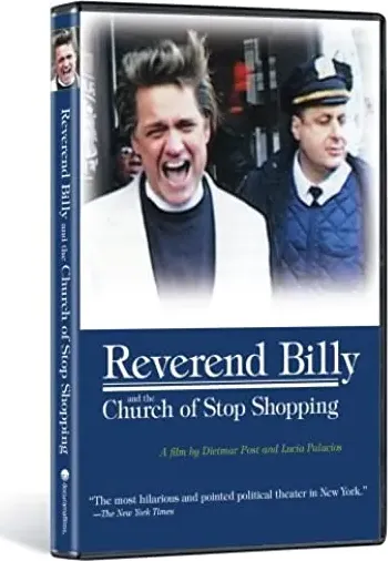 Reverend Billy and the Church of Stop Shopping