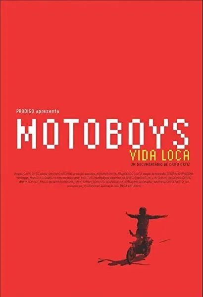Motoboys: Vida loca