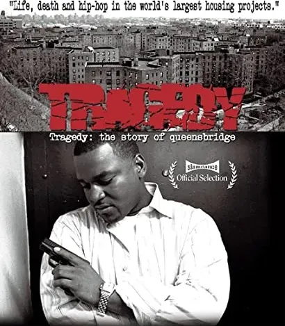 Tragedy: The Story of Queensbridge