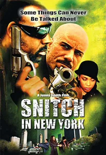 Snitch in New York