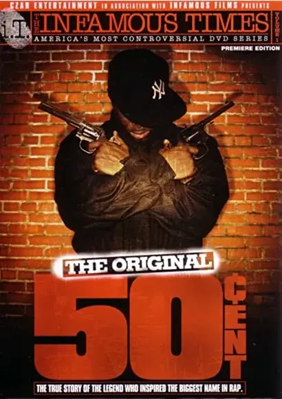 The Infamous Times, Volume I: The Original 50 Cent