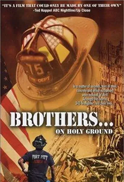 Brothers... On Holy Ground