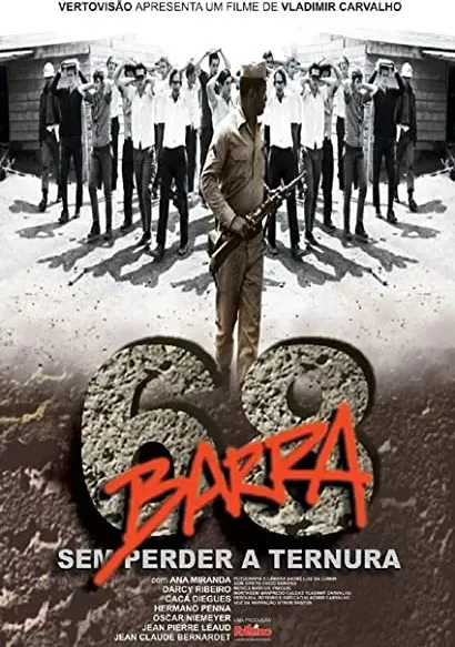 Barra 68 - Sem Perder a Ternura
