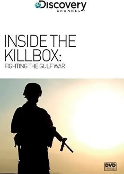 Inside the Kill Box: Fighting the Gulf War