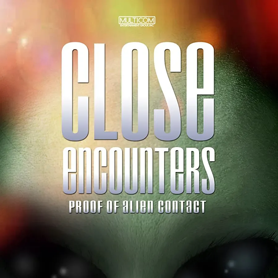 Close Encounters: Proof of Alien Contact online