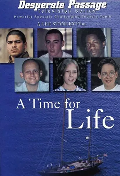 A Time for Life