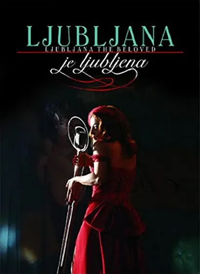 Ljubljana je ljubljena